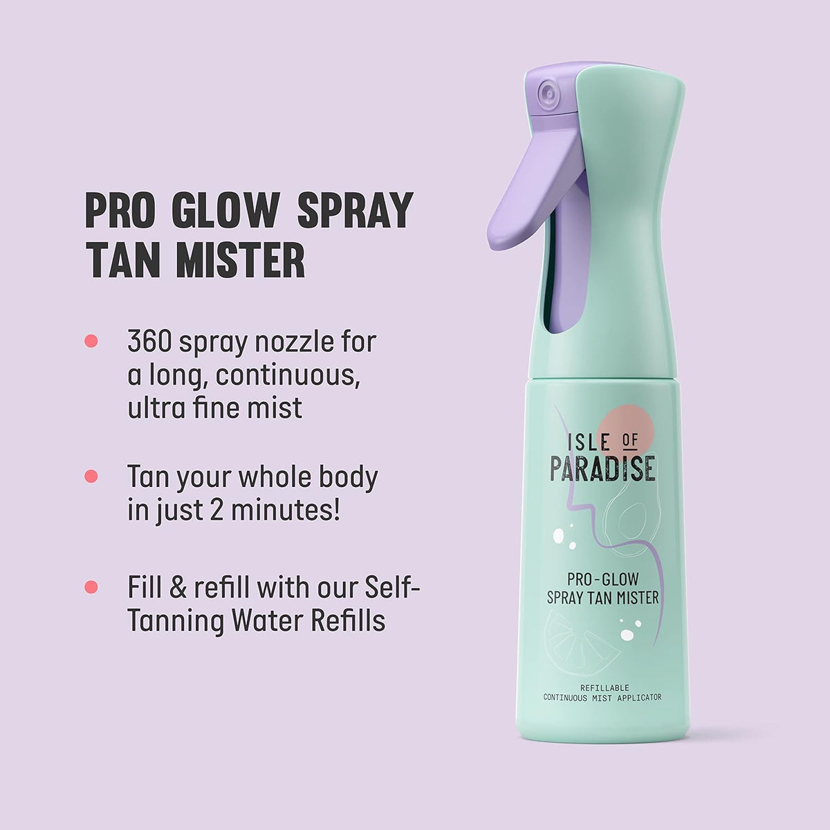 Isle of Paradise Pro Glow Spray Tan Mister, Refillable 360° Continuous Mist Bottle for Smooth, Streak-Free Self-Tanner Application, For Self-Tan Water Formulas, 1 Count